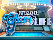 Онлайн слот Mega Glam Life: реальные выигрыши